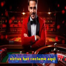 virtus bet reclame aqui